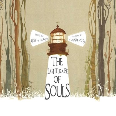 The Lighthouse of Souls by Almada, Ariel Andrés