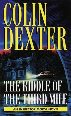 Riddle of the Third Mile by Dexter, Colin