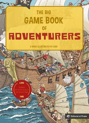 The the Big Game Book of Adventurers by Subirana, Joan