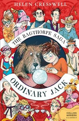 The Bagthorpe Saga: Ordinary Jack by Cresswell, Helen