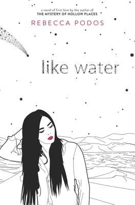 Like Water by Podos, Rebecca