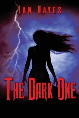 The Dark One by Hayes, Ian