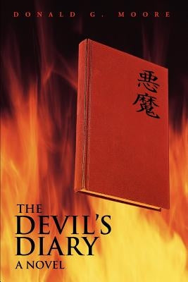 The Devil's Diary by Moore, Donald G.