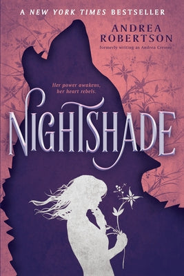 Nightshade by Robertson, Andrea