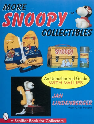 More Snoopy Collectibles by Lindberger, Jan