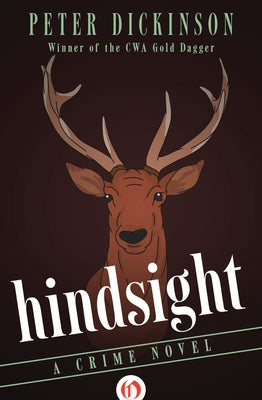 Hindsight: A Crime Novel by Dickinson, Peter