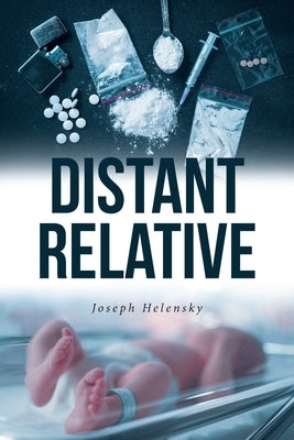 Distant Relative by Helensky, Joseph