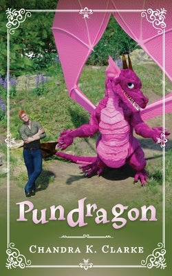 Pundragon by Clarke, Chandra