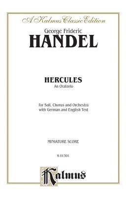 Hercules (1745): Satb with Ssatbb Soli (Orch.), Miniature Score by Handel, George Frideric