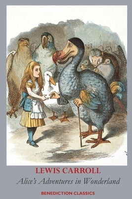 Alice's Adventures in Wonderland (Fully illustrated in color) by Carroll, Lewis