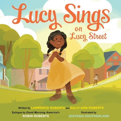 Lucy Sings on Lucy Street by Roberts, Lawrence