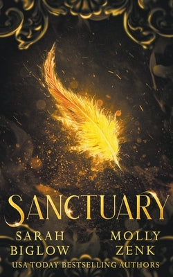 Sanctuary (A Dystopian Shifter Fantasy) by Biglow, Sarah