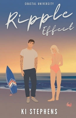 Ripple Effect by Stephens, Ki