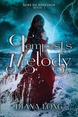 Tempest's Melody by Long, Diana