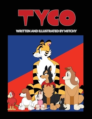 Tyco by Mitchy