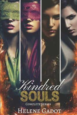 Kindred Souls Complete Series: Books 1-4 by Gadot, Helene