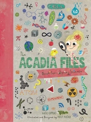 The Acadia Files: Spring Science by Coppens, Katie