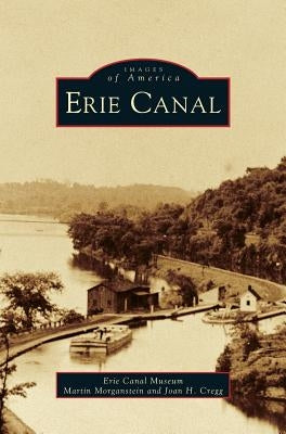 Erie Canal by Erie Canal Museum