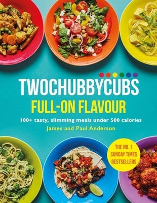 Twochubbycubs Full-On Flavour by Anderson, James