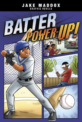 Batter Power-Up! by Maddox, Jake