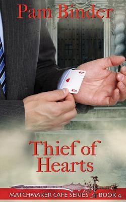 Thief of Hearts by Binder, Pam