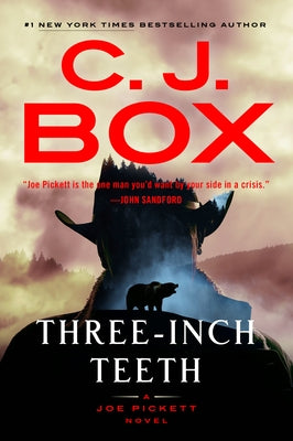 Three-Inch Teeth by Box, C. J.