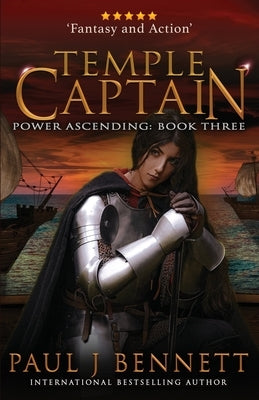 Temple Captain: An Epic Military Fantasy Novel by Bennett, Paul J.