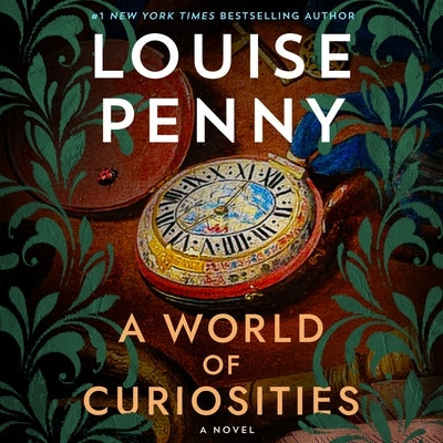 A World of Curiosities by Penny, Louise