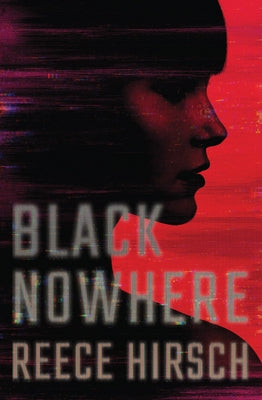 Black Nowhere by Hirsch, Reece