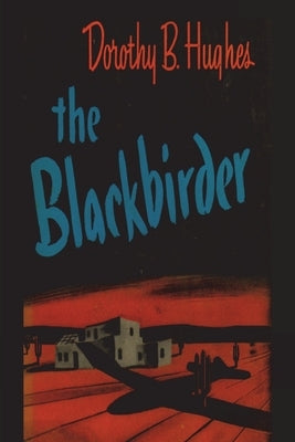 The Blackbirder by Hughes, Dorothy B.