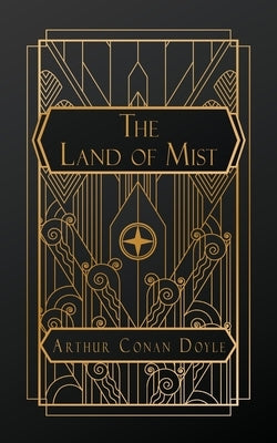 The Land of Mist by Doyle, Arthur Conan