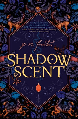 Shadowscent by Freestone, P. M.