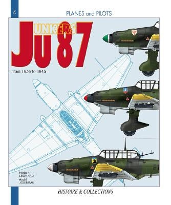 Junkers Ju 87: From 1937 to 1945 by Jouineau, André