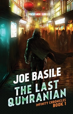 The Last Qumranian by Basile, Joe