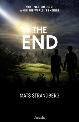 The End by Strandberg, Mats