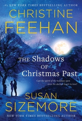 The Shadows of Christmas Past by Feehan, Christine