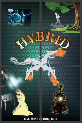 Hybrid by Mikelionis, R. J. M. D.