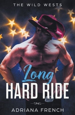 Long Hard Ride by French, Adriana