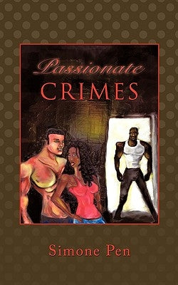 Passionate Crimes by Pen, Simone