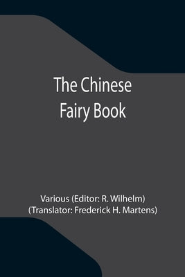 The Chinese Fairy Book by Various