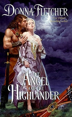 The Angel and the Highlander by Fletcher, Donna