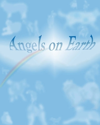 Angels on Earth by Morse, Marcella