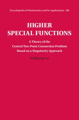 Higher Special Functions by Lay, Wolfgang