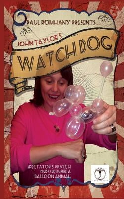 Watch Dog by Taylor, John