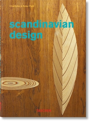 Scandinavian Design. 40th Ed. by Fiell