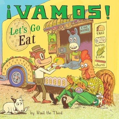 ?Vamos! Let's Go Eat by Raul the Third