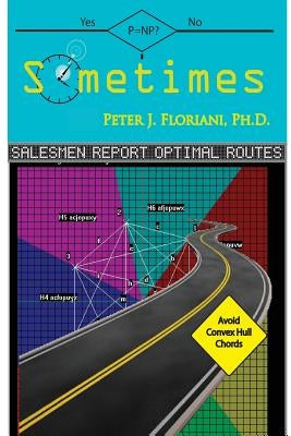 Sometimes by Floriani, Peter J.