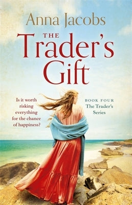 The Trader's Gift by Jacobs, Anna