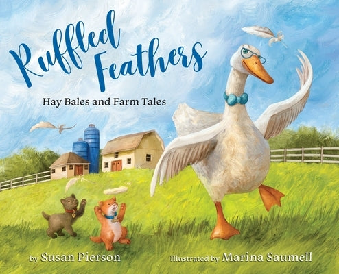 Ruffled Feathers by Pierson, Susan