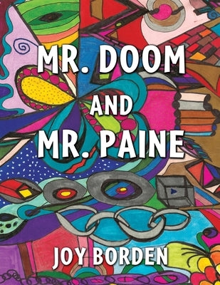 Mr. Doom and Mr. Paine by Borden, Joy